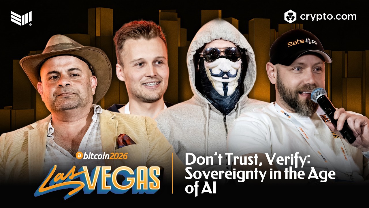 Dont Trust Verify Sovereignty in the Age of AI | Bitcoin 2026