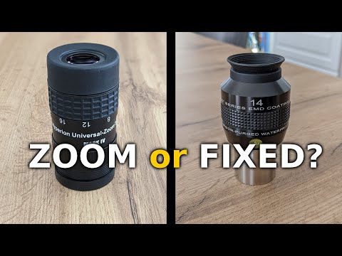 Are zoom eyepieces better than fixed focal length eyepieces?