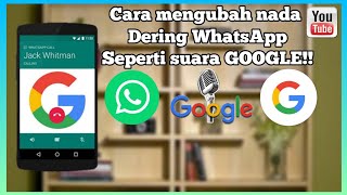 Download lagu Cara mengubah nada dering WhatsApp dengan Suara Google || Cris tv #tutorial mp3