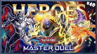 Aún le Falta Soporte, y Ahora esta Super BROKEN 🔥 | Heroes #40 | - Yu-Gi-Oh! Master Duel