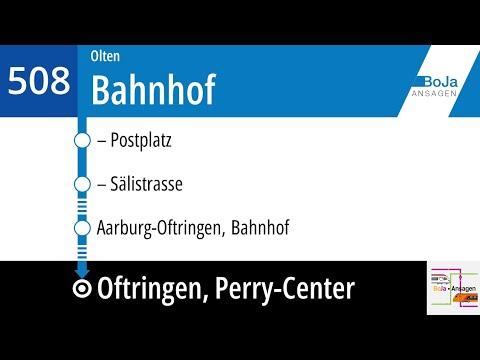 BOGG Ansagen | 508 Olten - Aarburg-Oftringen | BoJa Ansagen