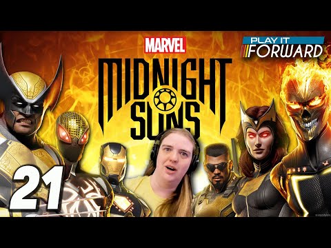 Marvel's Midnight Suns Ep21 || Play it Forward