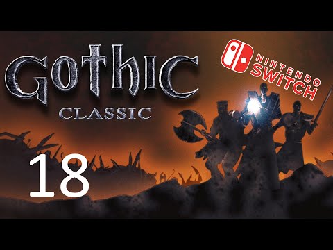 18# Wir haben alle Foki beisammen - Gothic Classic - Switch Version
