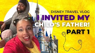 I invited my child’s father to Disney World