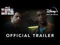 The Falcon and the winter soldier Trailer 2|Disney plus