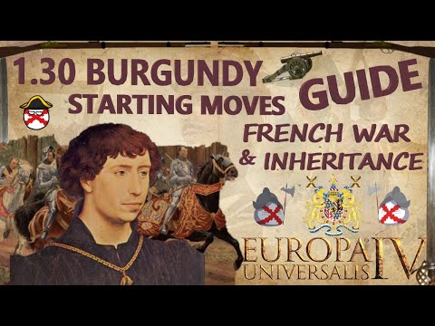 EU4 Burgundy Guide I The Burgundian Inheritance & Stealing France's Vassals