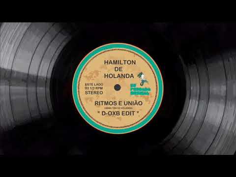Hamilton de Holanda  - Ritmo e União (D-OXB Drum'N'Bass Edit)