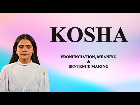 Kosha - Meaning_&_Pronunciation_Word_World_Audio_Video_Dictionary