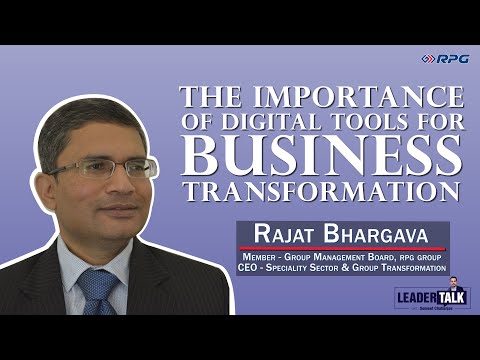 Digital Tools for Business Transformation || LeaderTalk with Rajat Bhargava