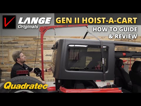 How to Remove Your Hardtop with the Lange Originals Hoist-A-Cart Gen II for Jeep Wrangler JK & JL