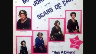 "He's A Friend of Mine"- Mattie Johnson & Stars of Faith of Washington, DC