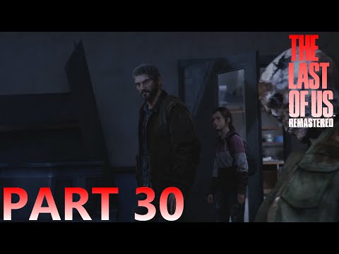 The Last of Us Remastered Gameplay Walkthrough - Part 30 - The University Science Building(PS4)1080p