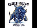 Buffalo Fights 42