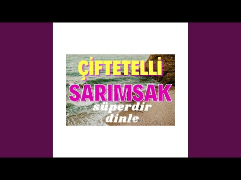 Sarımsak Çiftetelli