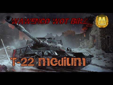T-22 medium # 6 Masteries Feat ___P3TRUS4K___ WOT Blitz