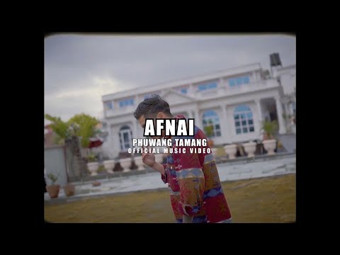 Phuwang Tamang - AFNAI (Journey) | prod. @oreorecords | Official Video |