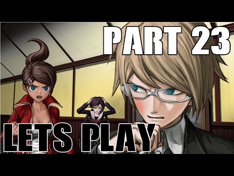 Everything is Falling Apart... - Let's play Danganronpa: THH [pt 23]