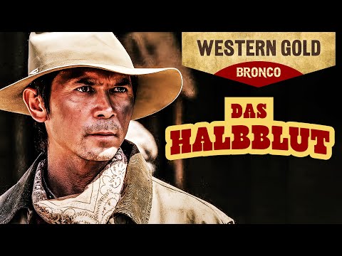 Das Halbblut (WESTERNDRAMA MIT MORALISCHEM KONFLIKT, Westernfilme auf Deutsch, Spannung)