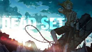 【再Up】DEAD SET / GUMI - ナナホシ管弦楽団