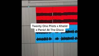Twenty One Pilots x Khalid x Panic! At The Disco (Carneyval Mashup)