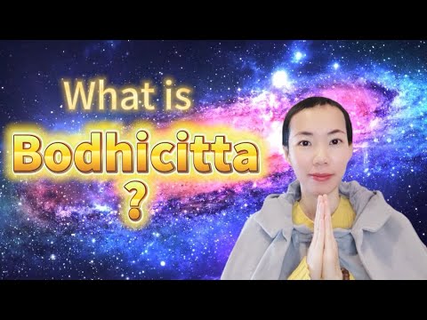 What is Bodhicitta?