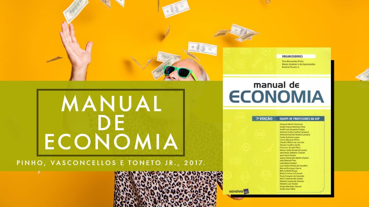 Parte 1: A economia e o pensamento econômico | Capítulo 1: Introdução à Economia