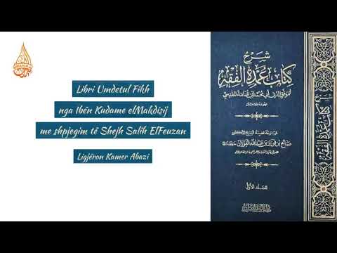 Umdetul Fikh: #16 Kushtet e namazit | Hoxhë Kamer Abazi