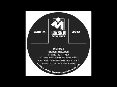Elias Mazian - The Right Key (Mitchell Street Records)
