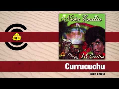 La Niña Emilia - Currucuchu (Audio) | Felito Records