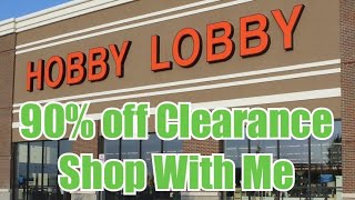 Hobby Lobby 90% off Clearance | Shop With Me