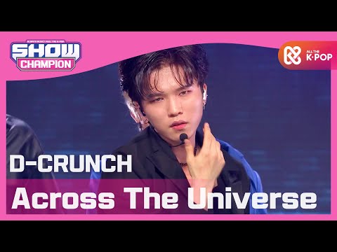 [Show Champion] 디크런치 - 비상(飛上) (D-CRUNCH - Across The Universe) l EP.375