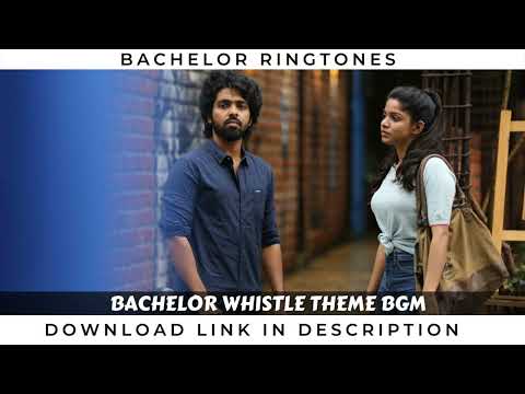 Bachelor Whistle Theme BGM