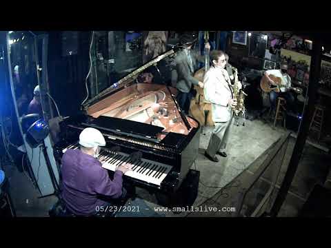 Aaron Johnson Quartet - Live at Smalls - 5/23/2021