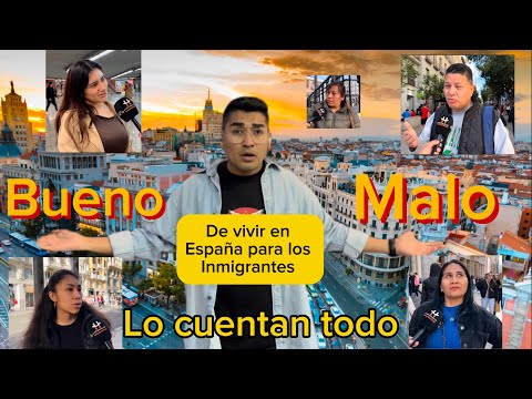 Ventajas y desventajas de vivir en España para inmigrantes 😨😀