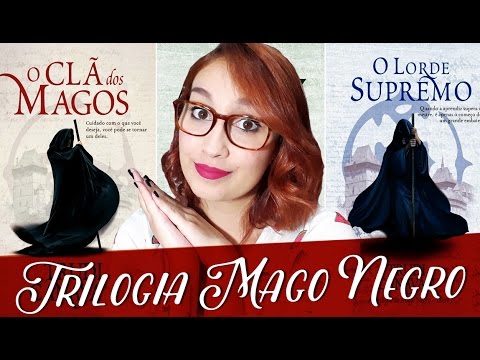 Eu Li: Trilogia Mago Negro (Trudi Canavan) | VEDA #22 | Resenhando Sonhos