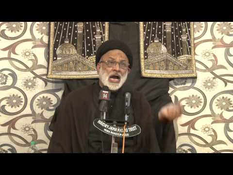 02-[Imam Husain(as) - Chiraag-e-Hidayat]-H. I. Maulana Sayyed Mohammad Askari-2nd Moharram 1437AH