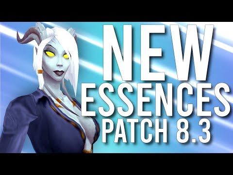 NEW Essences Added In Patch 8.3! - WoW: Battle For Azeroth 8.3 PTR
