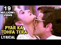 Pyar Ka Tohfa Tera Lyrical Jeetendra Jaya Prada Kishore Kumar Asha Bhosle Tohfa 1984