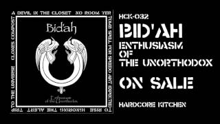 HCK-032   Bid'ah  ENTHUSIASM OF THE UNORTHODOX