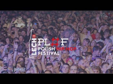 Lech Polish Hip-Hop Festival Płock 2022 – OFFICIAL AFTERMOVIE