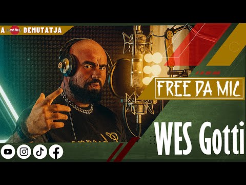 Free Da Mic® - WES Gotti