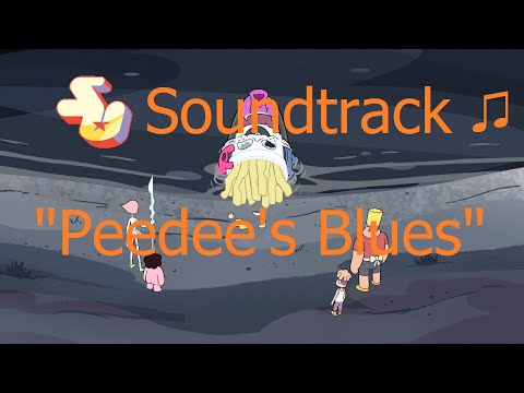 Steven Universe Soundtrack ♫ - Peedee's Blues