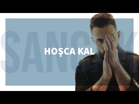 Hoşça Kal - Sancak