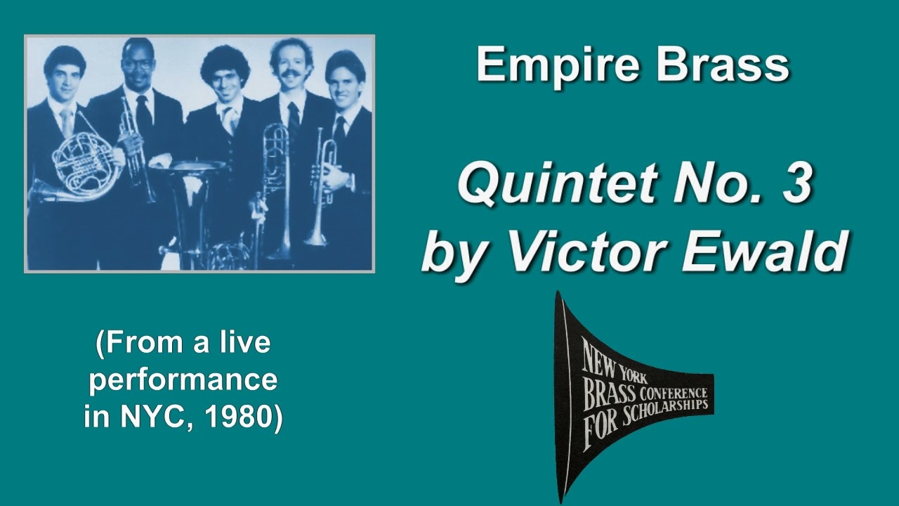 Empire Brass — Ewald Quintet No. 3 (live, 1980 NYC)