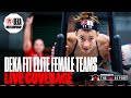 DEKA FIT 2025 World Championships | Elite Female Teams Live Coverage