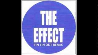 The Effect - Day Mission (Tin Tin Out remix) Unreleased