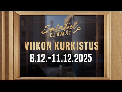 8.12. - 11.12.2025 | Viikon kurkistus | Salatut elämät