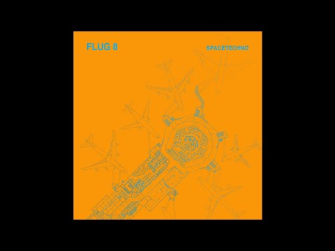 Flug 8 - Spacemodulation
