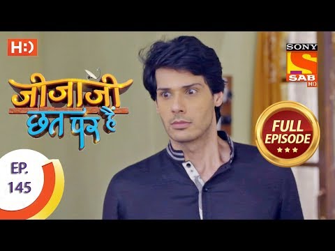 Jijaji Chhat Per Hai - Ep 145 - Full Episode - 30th July, 2018