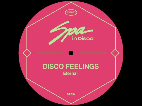 Spa in Disco [SPA244] DISCO FEELINGS - Eternal